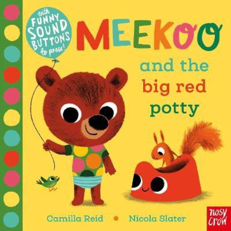 

Meekoo and the Big Red Potty.paperback,By :Slater, Nicola - Reid, Camilla (Editorial Director)