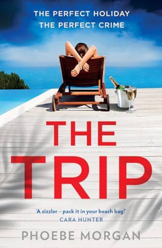 

The Trip By Morgan, Phoebe -Paperback