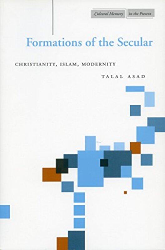 

Formations of the Secular by Talal Asad-Paperback