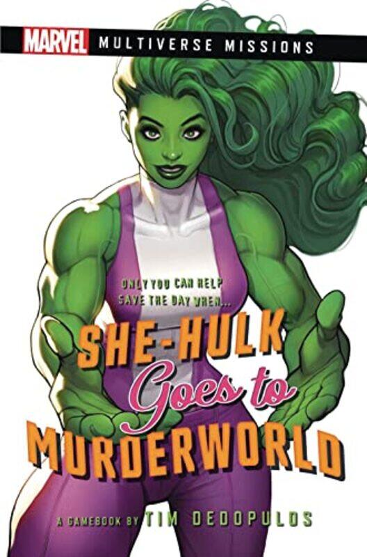 

She-Hulk goes to Murderworld,Paperback,by:Tim Dedopulos