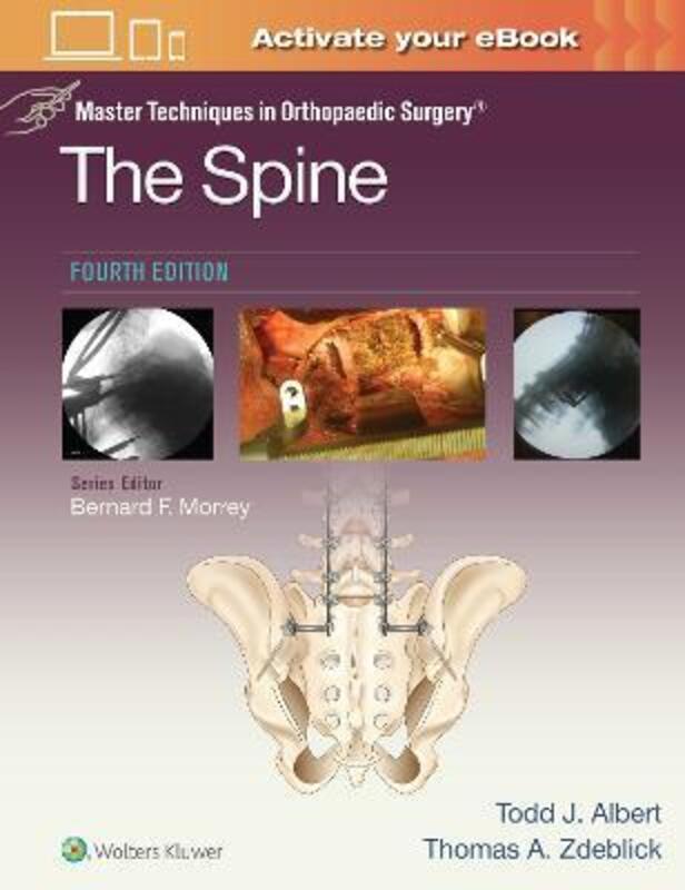 Master Techniques in Orthopaedic Surgery: The Spine,Hardcover, By:Albert, Todd, MD - Zdeblick, Thomas A., MD