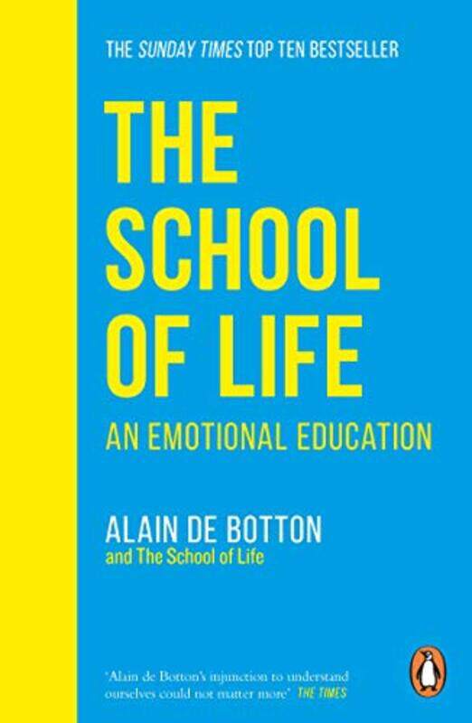 

The School of Life by Alain de BottonThe School of Life PRH Rights-Paperback