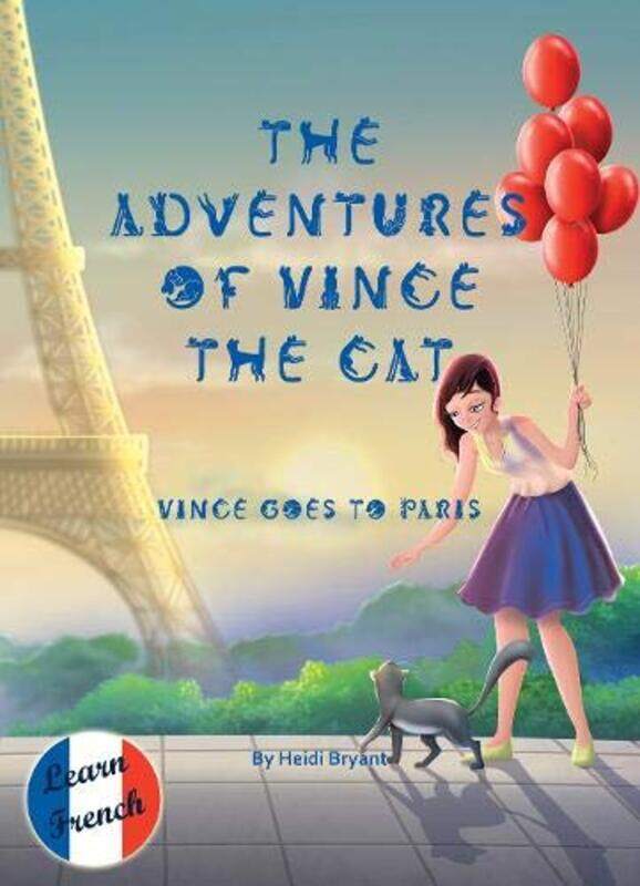 

The Adventures of Vince the Cat by Sandra Mahut-Hardcover