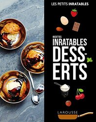 Recettes inratables desserts,Paperback,By:Various