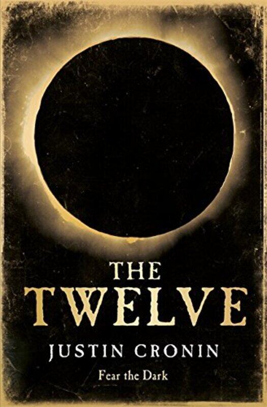 

The Twelve, Paperback Book, By: Justin Cronin