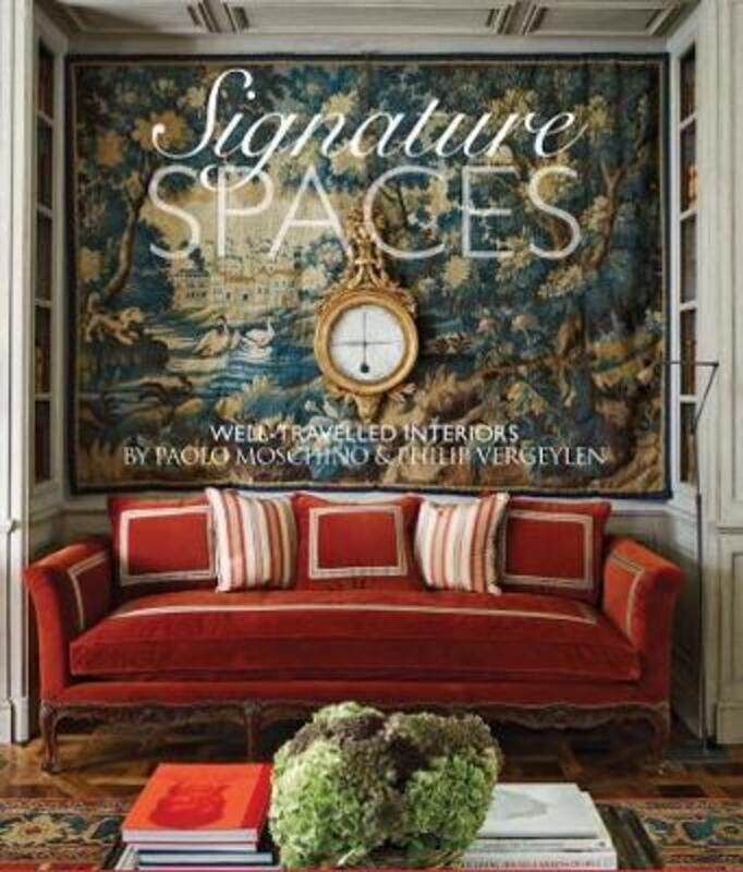 

Signature Spaces: Well-Travelled Spaces by Paolo Moschino &Philip Vergeylen.Hardcover,By :Paolo Moschino