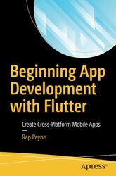 Beginning App Development With Flutter Create Cross-Platform Mobile Apps By Payne Rap - Paperback