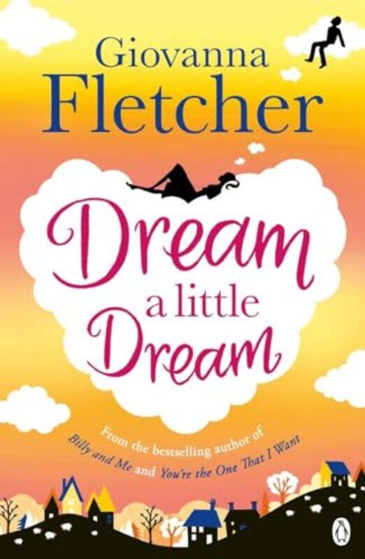 

Dream a Little Dream by Giovanna Fletcher-Paperback