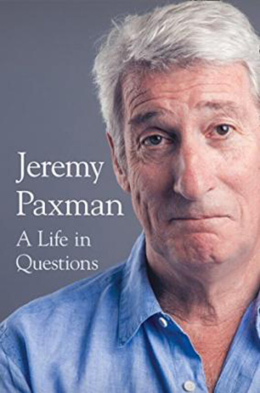 

A Life in Questions, Hardcover Book, By: Jeremy Paxman