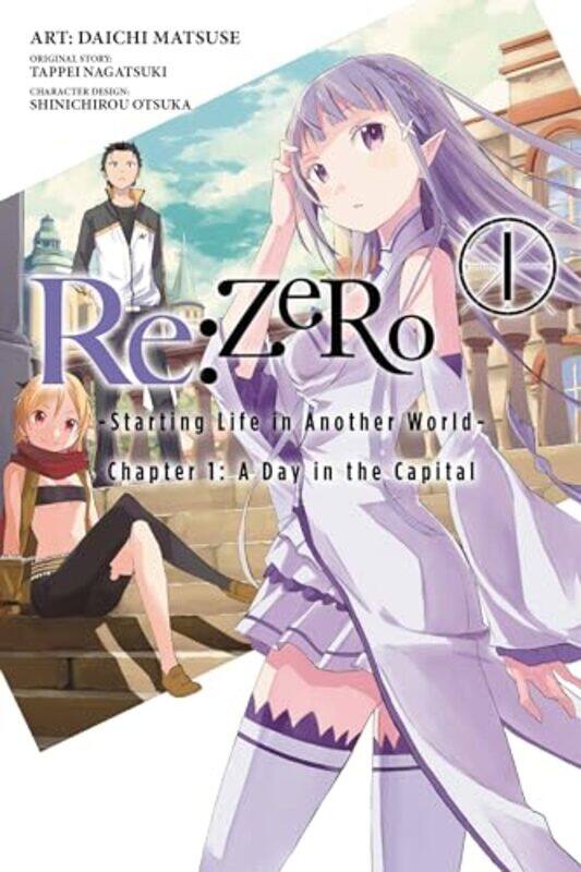 

Rezero Starting Life In Another World Chapter 1 A Day In The Capital Vol 1 Manga by Tappei Nagatsuki-Paperback