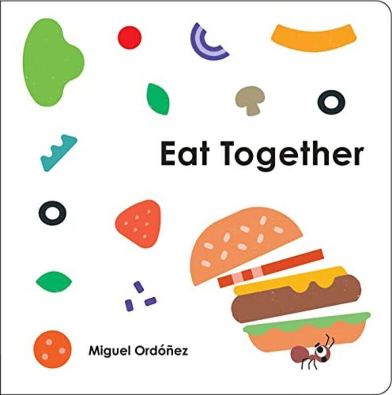 

Eat Together,Paperback,By:Ordonez, Miguel - Ordonez, Miguel