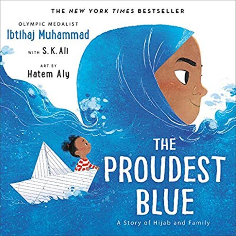 

Proudest Blue01 Story Of Hijab And Family By Muhammad Ibtihaj - Hardcover