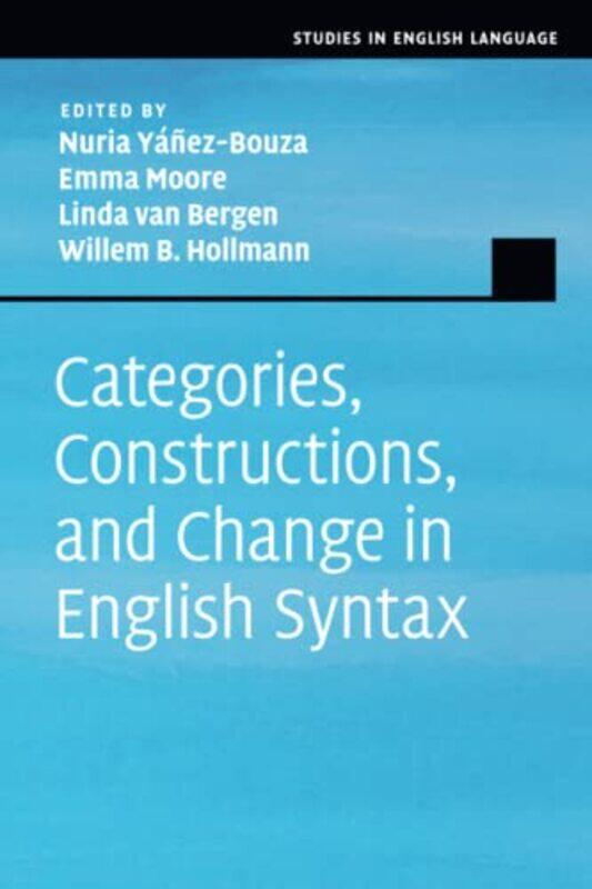 

Categories Constructions And Change In English Syntax By Nuria Universidade ...Paperback
