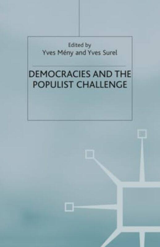 

Democracies and the Populist Challenge by Y MenyY Surel-Paperback