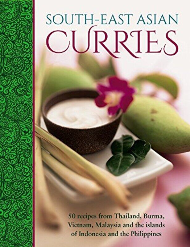 

South-East Asian Curries,Hardcover,by:Baljekar, Mridula