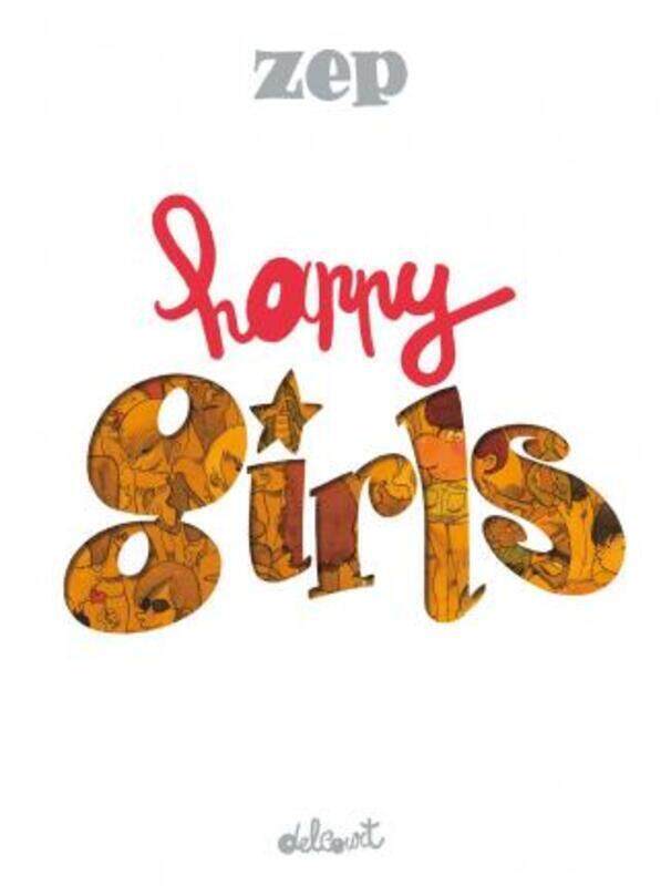 

Happy girls.paperback,By :Zep