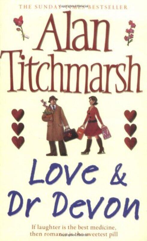 

Love and Dr. Devon, Paperback, By: Alan Titchmarsh
