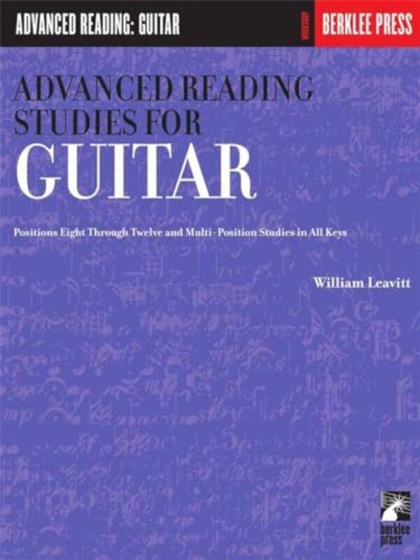 

Advanced Reading Studies For Guitar By Leavitt William G - Paperback