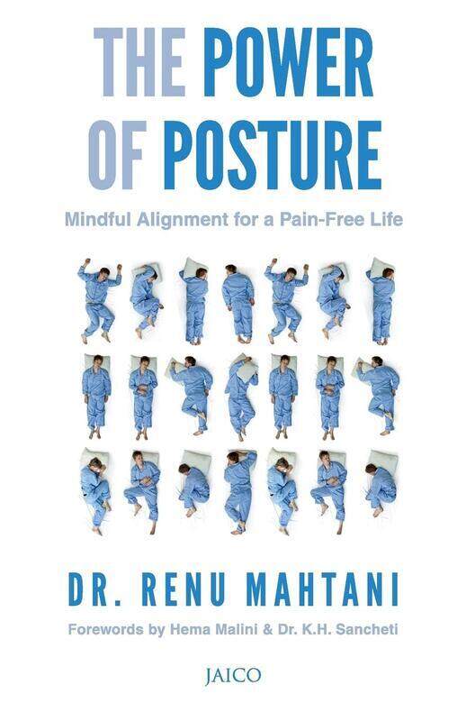 

The Power of Posture, Paperback Book, By: Dr. Renu Mahtani