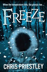 Freeze by Chris Priestley-Paperback