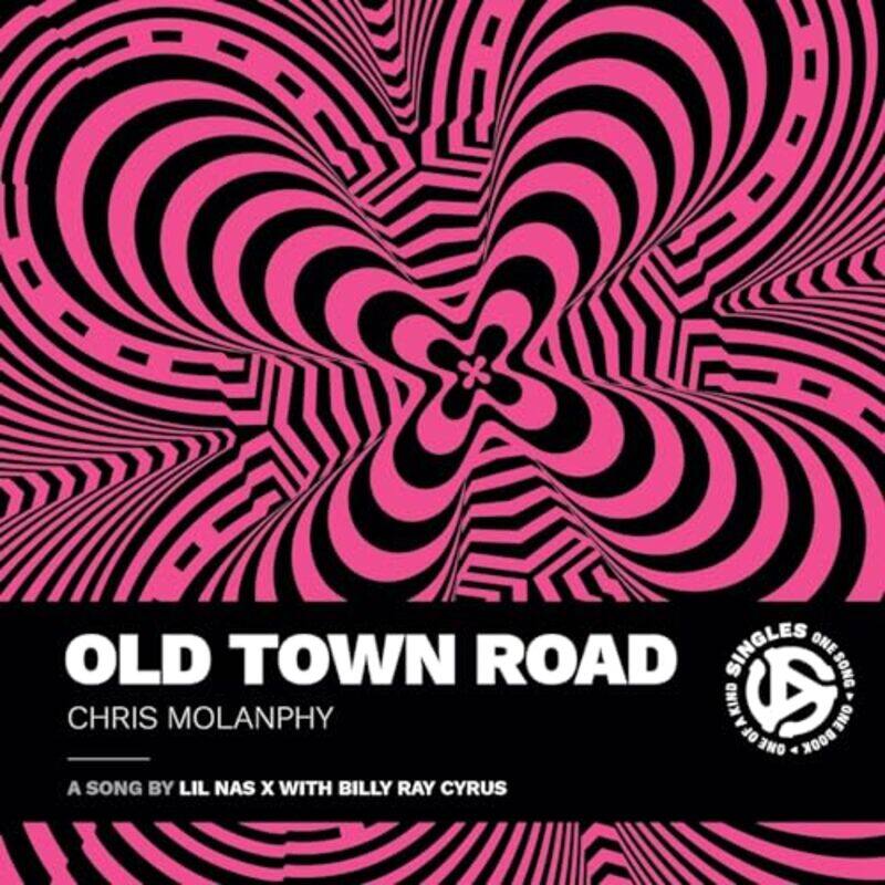 

Old Town Road by Chris Molanphy-Paperback