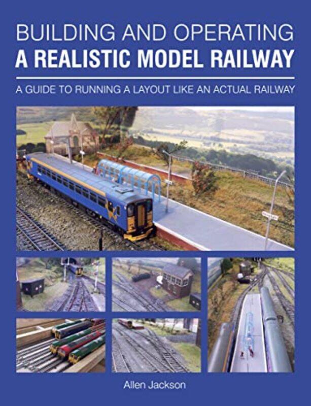 

Building and Operating a Realistic Model Railway by Sirshendu Bolpur College West Bengal India Majumdar-Paperback