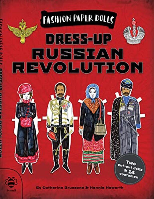 

Dressup Russian Revolution by David LindoSara Boccaccini Meadows-Paperback