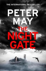 The Night Gate: the Razor-Sharp Finale to the Enzo Macleod Investigations, Paperback Book, By: Peter May