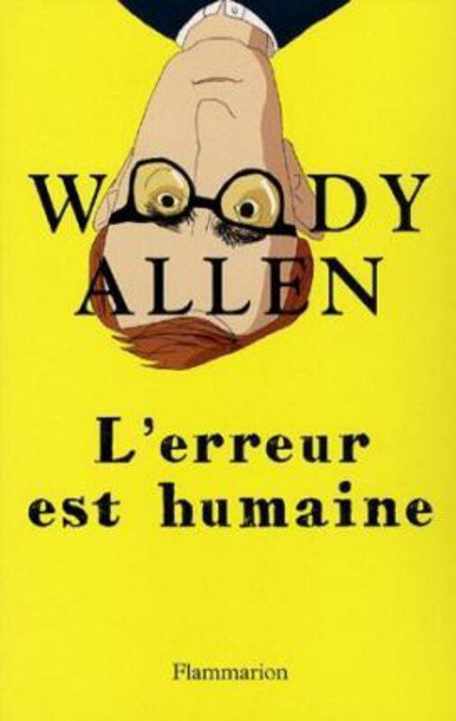 

The Error is human, Paperback Book, By: Allen, Woody