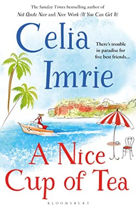 

A Nice Cup of Tea by Celia Imrie-Paperback