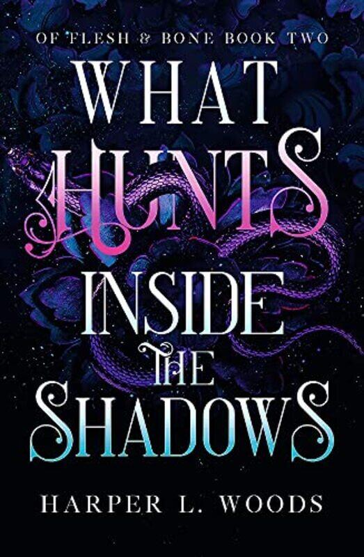 

What Hunts Inside the Shadows , Paperback by Woods, Harper L.