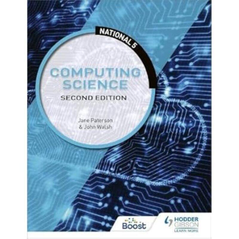 

National 5 Computing Science Second Edition by Daniel C Harris-Paperback