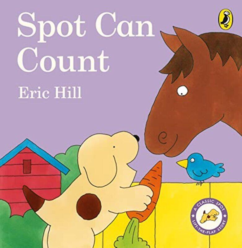 

Spot Can Count by Eric Hill Paperback