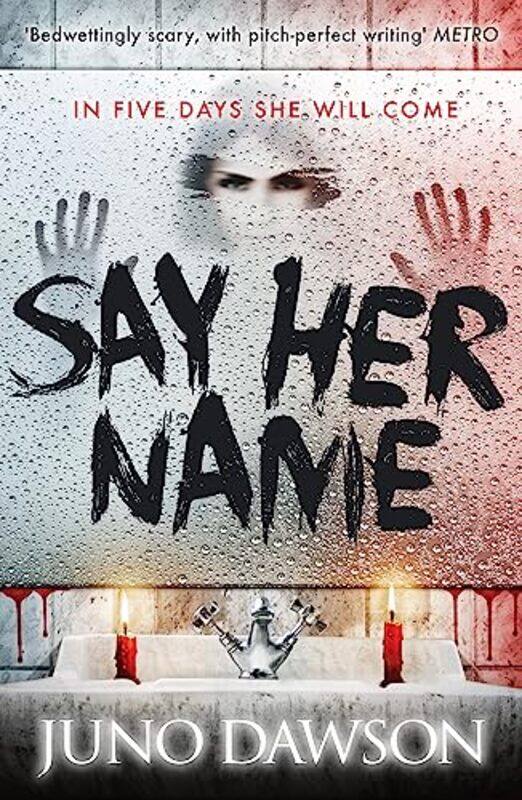 

Say Her Name by Juno Dawson-Paperback