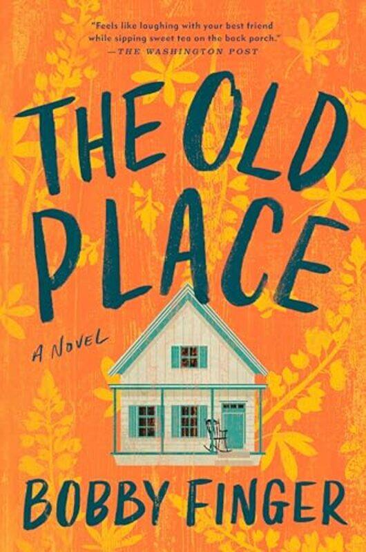 

The Old Place by Bobby Finger-Paperback