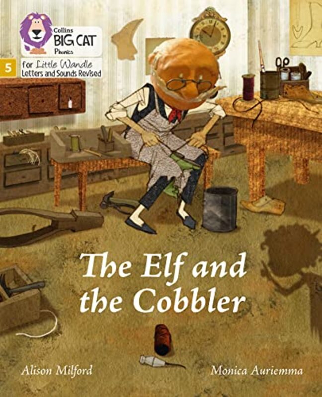 The Elf and the Cobbler by Alison MilfordMonica Auriemma-Paperback