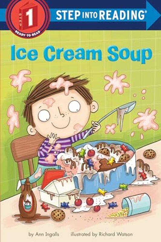 

Ice Cream Soup by Ann Ingalls-Paperback