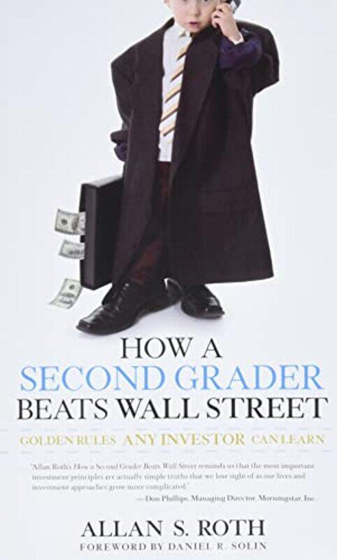 

How a Second Grader Beats Wall Street by Maria Angela Cernigliaro-Paperback