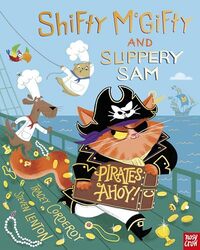 Shifty McGifty and Slippery Sam Pirates Ahoy by Tracey CorderoySteven Lenton-Hardcover