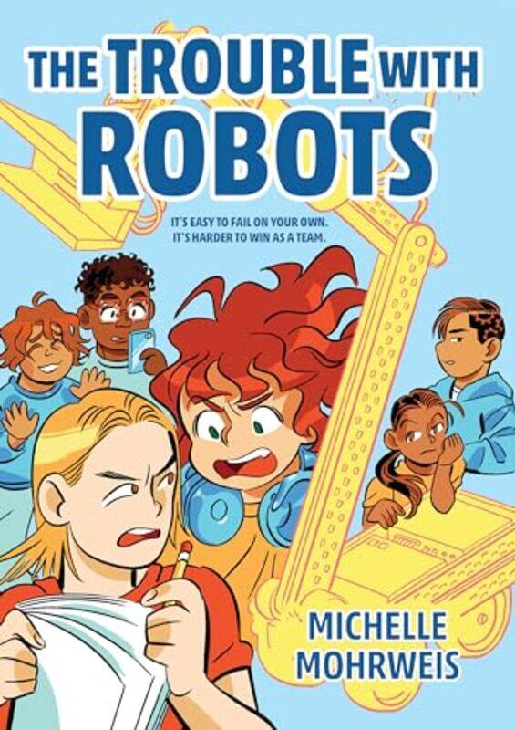 

The Trouble with Robots by Michelle Mohrweis-Paperback