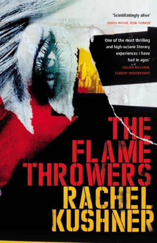 

The Flamethrowers by Rachel Kushner-Paperback