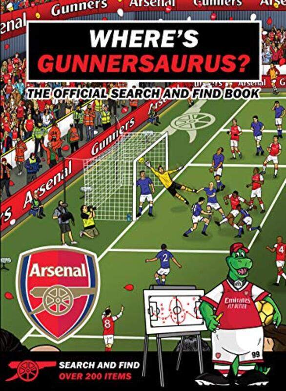 

Wheres Gunnersaurus Official Licensed Product An Arsenal Search and Find Activity Book by Doyle Adam - Paperback