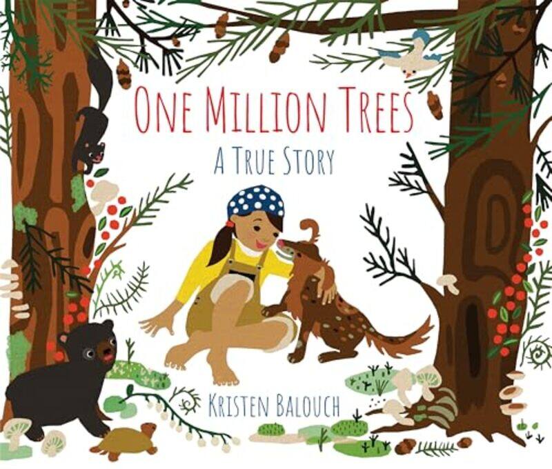 

One Million Trees by Kristen Balouch-Paperback