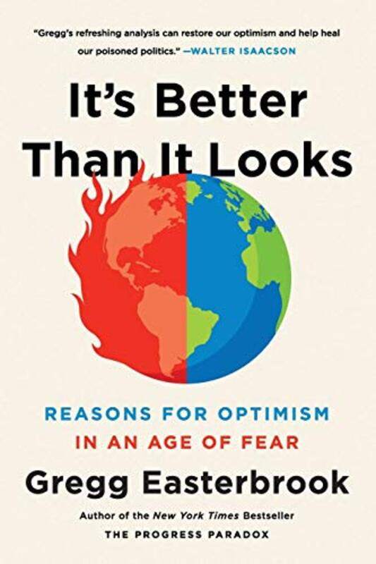 

Its Better Than It Looks by Gregg Easterbrook-Paperback