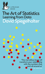 The Art of Statistics: Learning from Data, Paperback Book, By: David Spiegelhalter