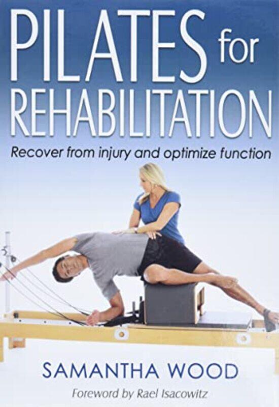 

Pilates for Rehabilitation,Paperback,by:Wood, Samantha