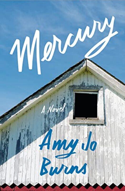 

Mercury By Burns Amy Jo - Hardcover