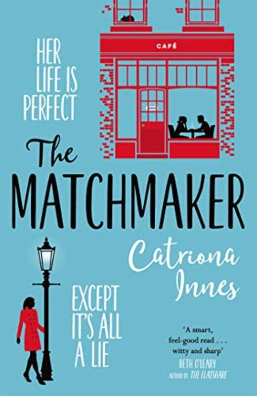 

The Matchmaker by Catriona Innes-Paperback