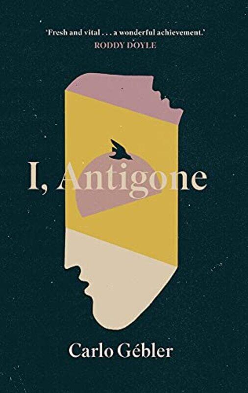 

I Antigone by Carlo Gebler-Hardcover