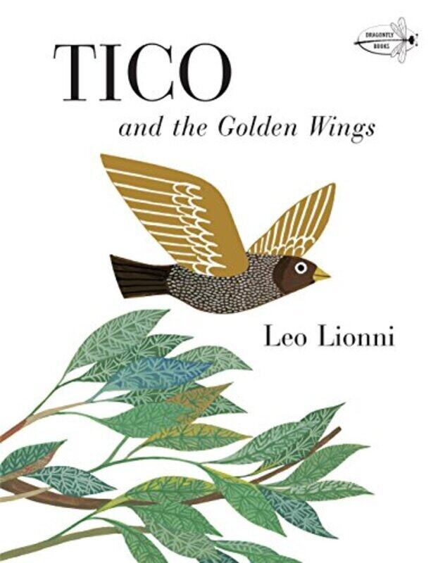 

Tico and the Golden Wings (Knopf Childrens Paperbacks) , Paperback by Unknown